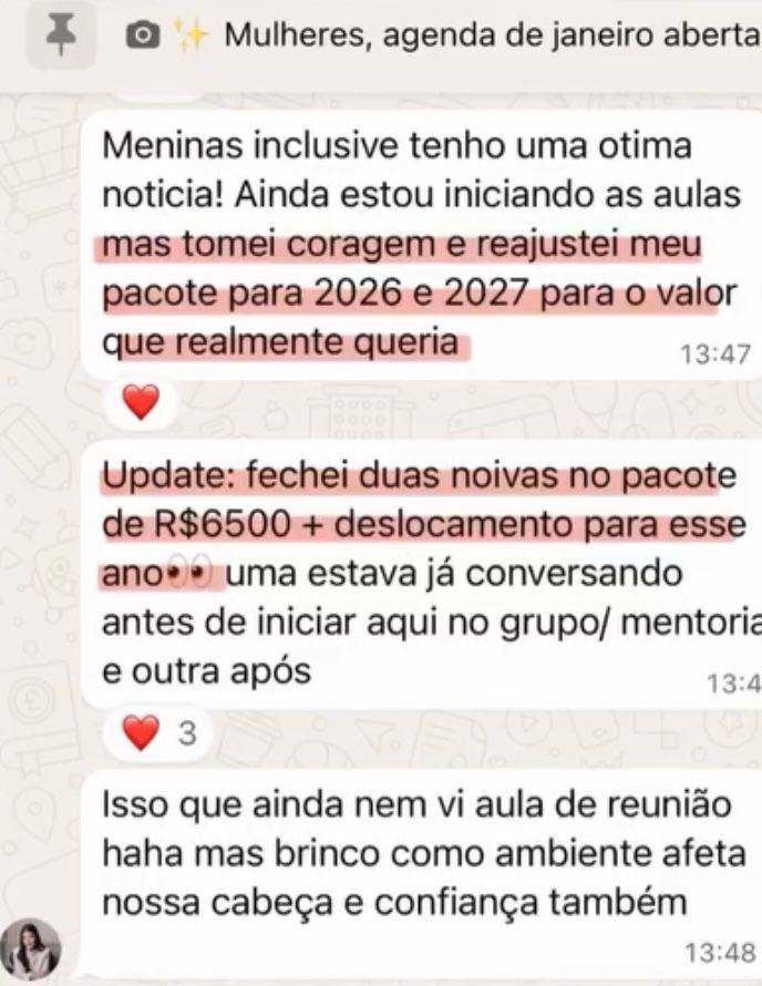 Mentorada relatando reajuste de pacote e novas noivas